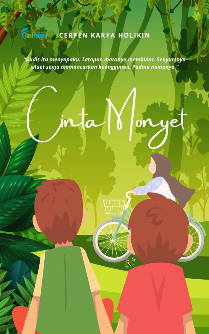 CERPEN CINTA MONYET