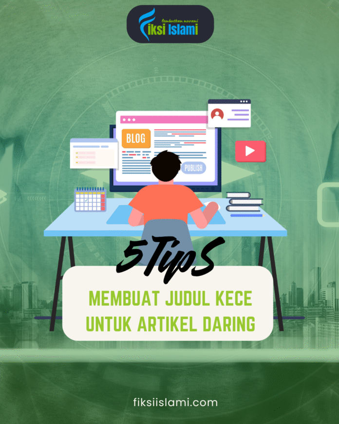 5 Tips Membuat Judul_Redaksi